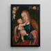 Jungfrau mit Kind - Lucas Cranach der Ältere — gerahmtes Bild an der Wand