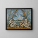 Les Grandes Baigneuses - Paul Cézanne — gerahmtes Bild an der Wand