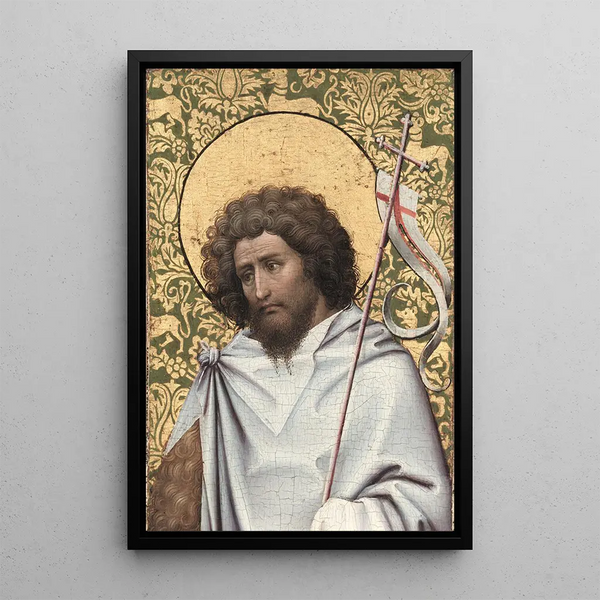 Saint Jean-Baptiste - Robert Campin — gerahmtes Bild an der Wand