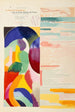 La prose du Transsibérien et de la petite Jehanne de France - Sonia Delaunay — Ansicht des Kunstwerks