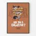 Wandposter im Vintage-Humorstil „Bist du Sammler?“