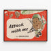 Vintage-Poster 'Attack with Me' Potato Pete – Lustige Wanddekoration — gerahmtes Bild an der Wand