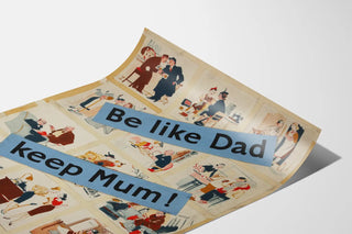 be-like-dad-keep-mum-careless-talk-costs-lives-3