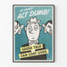 Vintage-Poster zur Sicherheitsaufklärung „Be Smart Act Dumb“