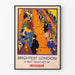 Vintage-Poster Brightest London von Horace Taylor
