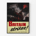 Britisches Vintage-Militärposter - Britain Strikes