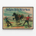 Vintage-Poster Buffalo Bill's Wild West – Ein Bucker wird gesattelt — gerahmtes Bild an der Wand
