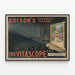 Vintage-Poster Edisons größtes Wunder – Der Vitascope — gerahmtes Bild an der Wand