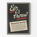 Vintage Wandposter « Eer is trouw » Krieg 1943