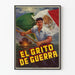 Wanddekoration Poster El Grito de Guerra