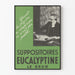 Vintage-Poster Suppositorien Eucalyptine Le Brun - Retro-Wanddekoration