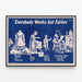Vintage-Poster „Everybody Works but Father“ für Retro-Wanddekoration — gerahmtes Bild an der Wand