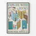 Vintage-Poster Explore with Books Kinder Wanddekoration