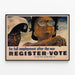 Vintage-Poster zur Beschäftigung nach dem Krieg – Wahlregister — gerahmtes Bild an der Wand