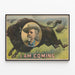 Vintage-Poster Ich komme, Colonel W.F. Cody — gerahmtes Bild an der Wand
