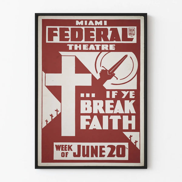 if-ye-break-faith