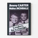 Vintage-Politikposter von Jimmy Carter und Walter Mondale