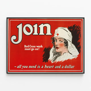 join-red-cross-work-must-go-on-all-you-need-is-a-heart-and-a-dollar