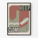 Dekoratives Poster Keep Clean für ein vintage- und schlichteres Ambiente