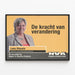 Politischer Poster 'De kracht van verandering' Lena Ghysels N-VA — gerahmtes Bild an der Wand