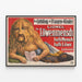Vintage-Poster Lionel Löwenmensch, Halb-Mensch halb-Löwe — gerahmtes Bild an der Wand