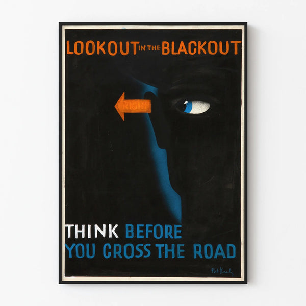 lookout-in-the-blackout-think-before-you-cross-the-road