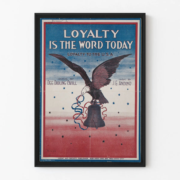loyalty-is-the-word-today-loyalty-to-the-u-s-a