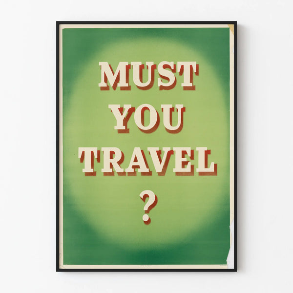 must-you-travel
