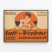 Vintage-Poster Café des Westens Neubau Eröffnung — gerahmtes Bild an der Wand
