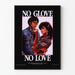 Poster No Glove No Love - Aufklärungsposter zur Gesundheit