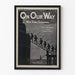 Vintage-Militärposter 'On Our Way We're Going Somewhere'