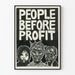 Dekorativer Poster People Before Profit - Provokative, engagierte Kunst