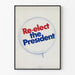 Vintage-Wahlposter Re-elect the President