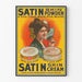 Vintage-Poster Satin Skin Cream und Satin Skin Puder