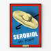 Vintage-Poster Serobiol – Originelle Wanddekoration