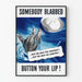 Vintage-Poster Sicherheit Krieg - Somebody Blabbed Button Your Lip