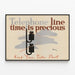 Vintage-Poster Telefon - Die Zeit ist kostbar — gerahmtes Bild an der Wand