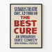 Plakat Theater The Best Cure - Vintage Wanddekoration