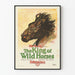 Vintage-Poster Wildes Pferd - Der König der wilden Pferde