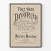 Vintage-Poster They Were Divorced – Klassische Wanddekoration