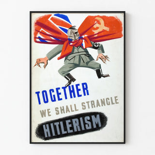 together-we-shall-strangle-hitlerism