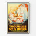 Vintage-Poster Hochzeitsprobleme einer Braut für Wanddekoration