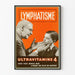 Vintage-Poster Ultraviamine 4 Lymphatisme – Retro-Wanddekoration Gesundheit