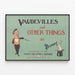 Vintage-Poster Vaudevilles und andere Dinge von Bunny — gerahmtes Bild an der Wand
