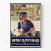 Vintage-Kriegs-Ersparnis-Poster - Retro-Wanddekoration