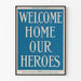 Vintage-Poster Willkommen Zuhause Unsere Helden - Patriotische Wanddekoration