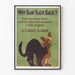 Vintage-Dekorposter „Warum beugen Sie Ihren Rücken?“ mit Hund und Katze