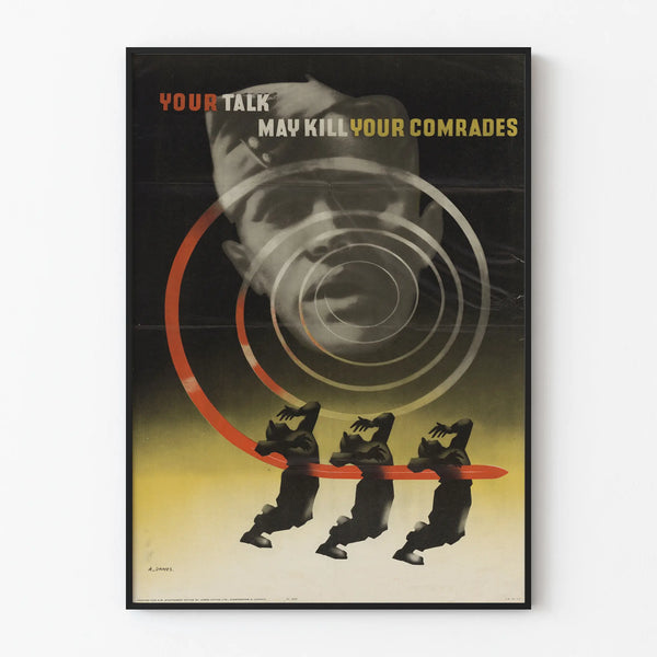 your-talk-may-kill-your-comrades